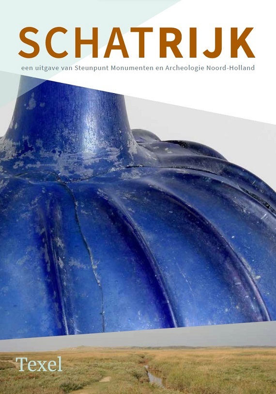Archeologie van Texel gebundeld in nieuwe editie SCHATRIJK
