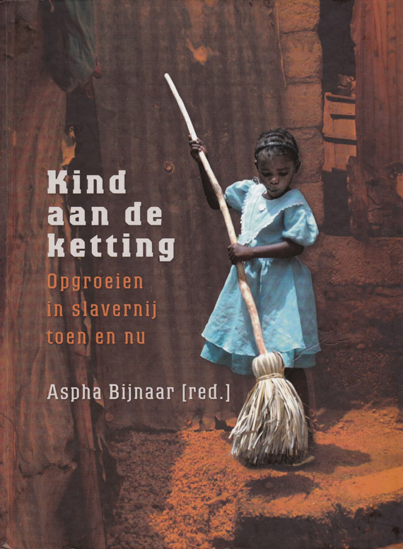 Aspha Bijnaar (red.), Kind aan de ketting
